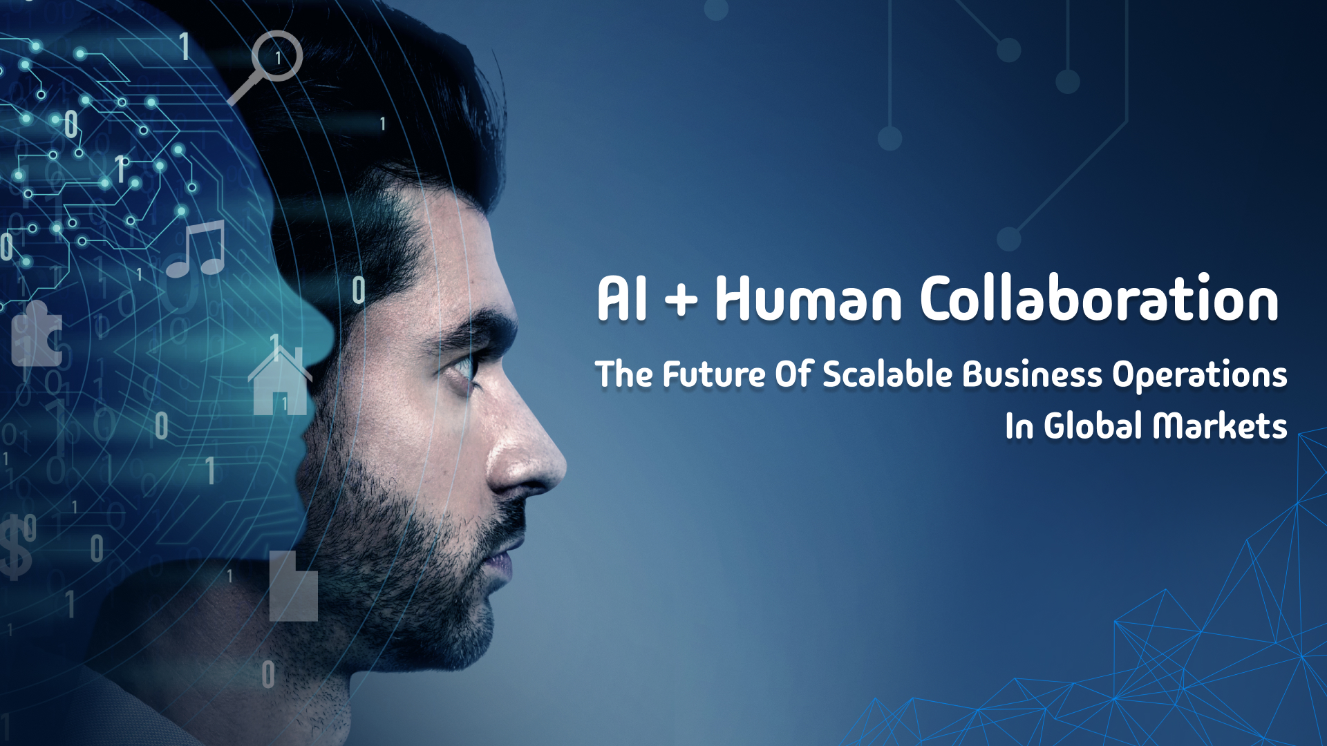 AI + Human Collaboration: The Future of Scalable Business Operations in Global Markets.</a>